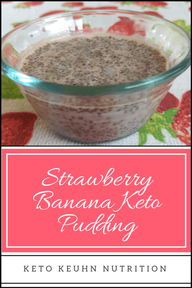 Strawberry Banana Keto Pudding - Strawberry Banana Keto Pudding