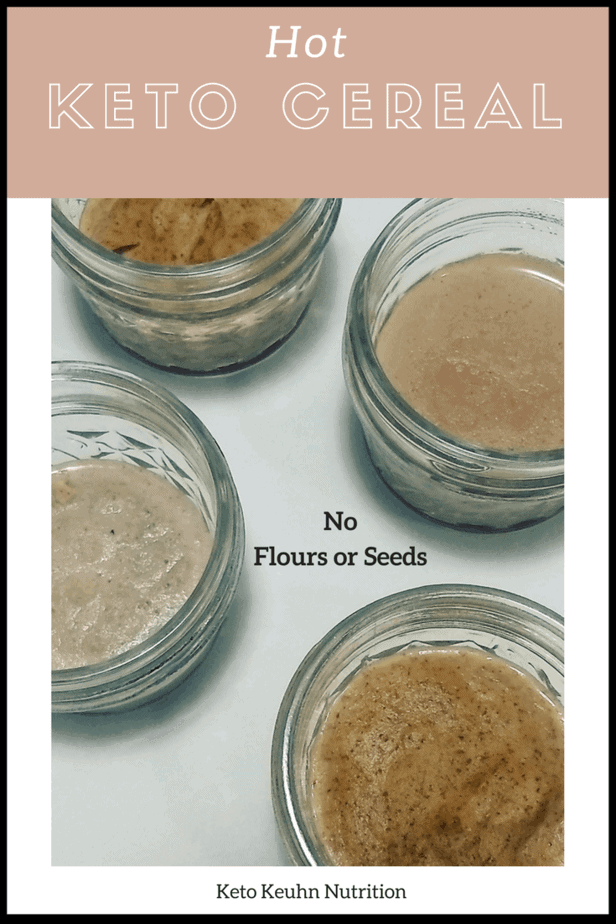 It's the morning and you want some hot cereal. However, porridge, cream of wheat, or even oatmeal is out of the question on a keto diet. At least how you used to make these dishes. This is were this hot keto cereal recipe comes in. Drink your coffee and have your hot cereal today!