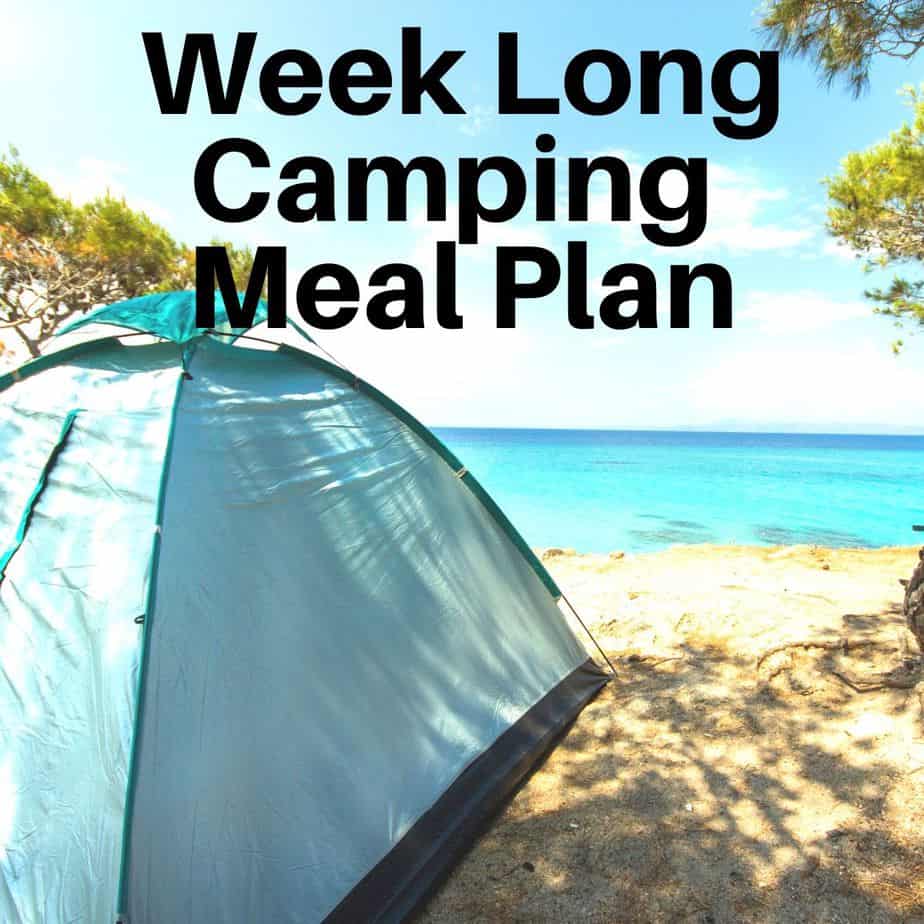 tent on a beach with words stating week long camping meal plan