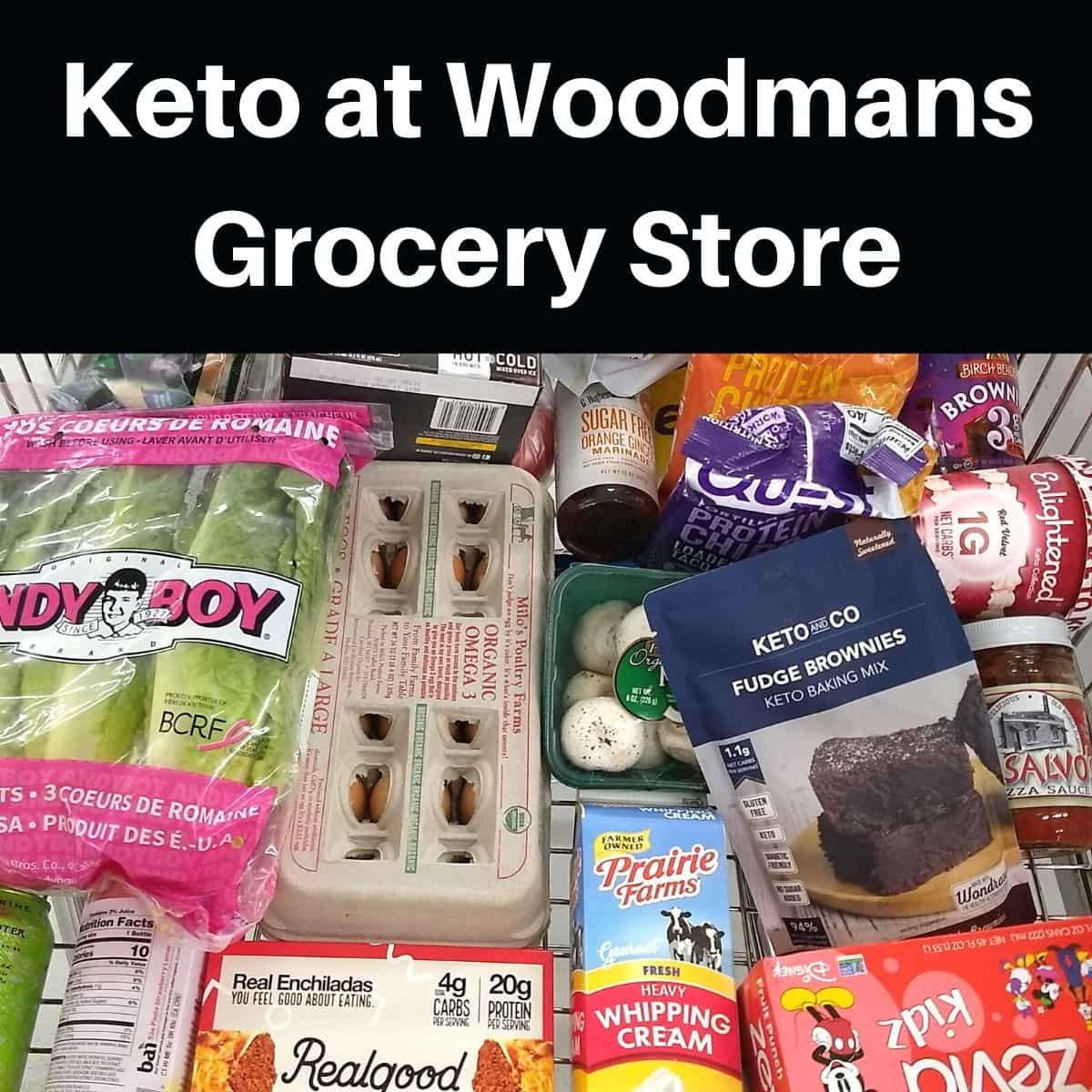 Shopping keto at woodmans grocery store - What to Buy for Keto at Woodman's Grocery Store