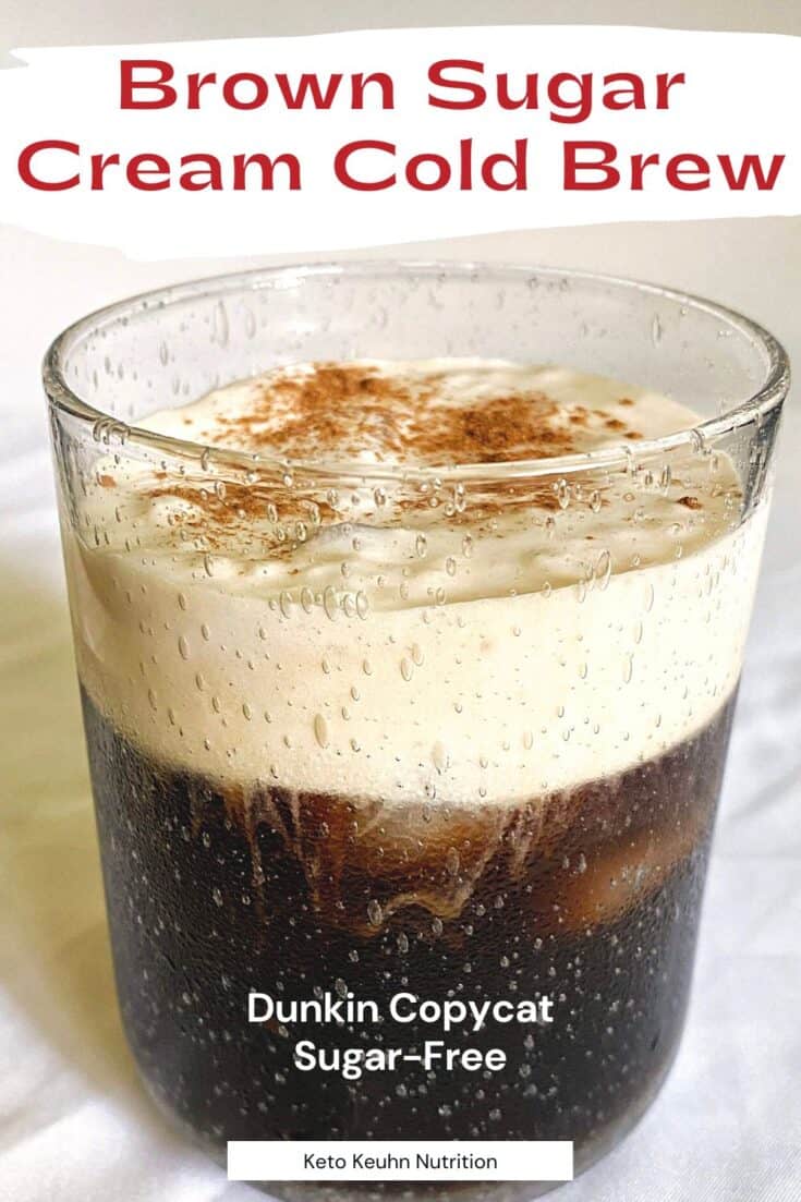 Pin for sugar free brown sugar cream cold brew 735x1103 - Sugar-Free Brown Sugar Cream Cold Brew